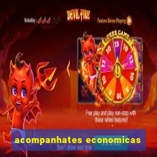 acompanhates economicas